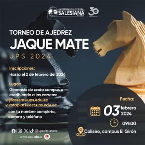 Afiche promocional del Torneo de ajedrez: Jaque Mate UPS 2024